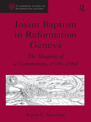cover image of Infant Baptism in Reformation Geneva